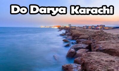 A Complete Guide to Do Darya Karachi