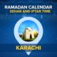 Karachi Iftar & Sehri Timings 2024