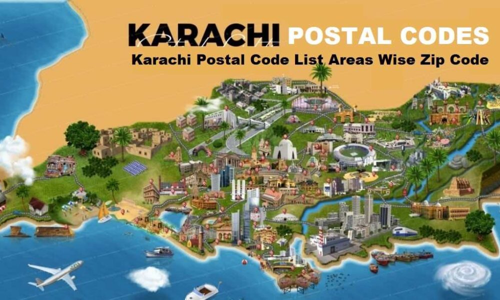 Karachi Postal Codes Of Different Areas - Honest Pakistan